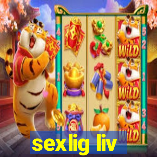 sexlig liv